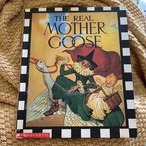 Real Mother Goose Ser.: The Real Mother Goose